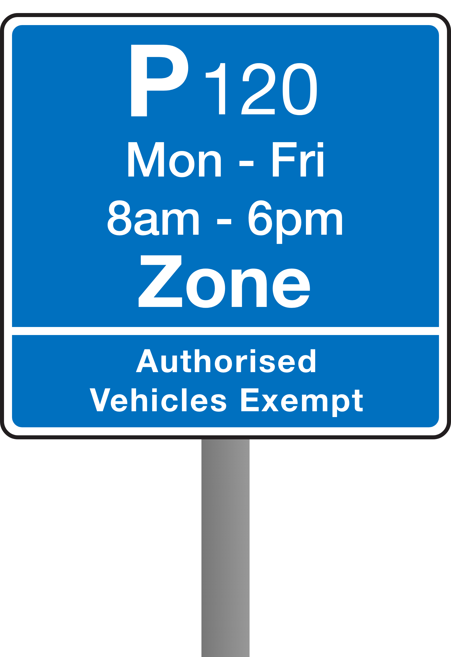 Authorised vehicles exempt Parking Sign-wide